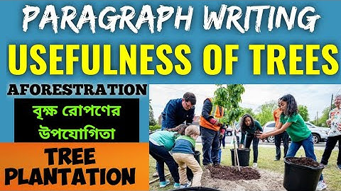 Usefulness of Trees Paragraph Writing | Tree Plantation Paragraph | Madhyamik Writing Skills 2025