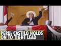 Socialist Pedro Castillo clings on to tight lead in Peru election as count nears end | World News