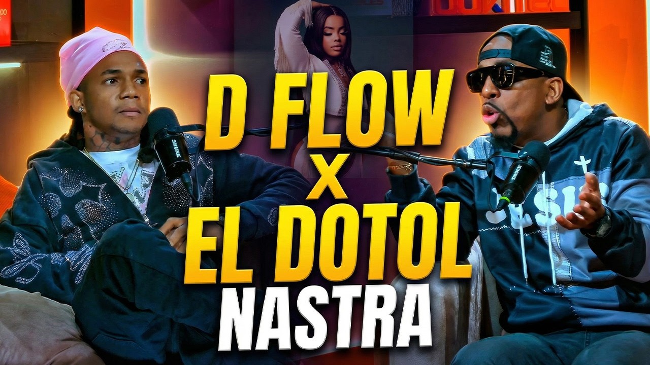 D FLOW ❌ EL DOTOL NASTRA