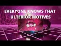 Everyone Knows That / Ulterior Motives. Original Song 1986.