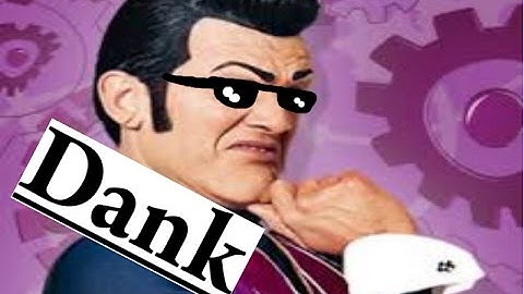 We are number one but it is really Dank and MLG