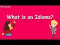 What is Idioms? Simple Explanation with Examples | FEA Learners