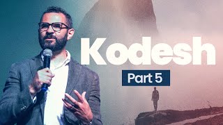 Kodesh Part 5 - Pst Courtney Lowe