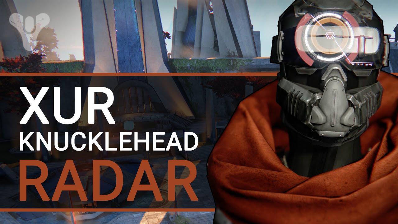Destiny: Xur Location & Inventory | KNUCKLEHEAD RADAR | Year 2 Week 5 - YouTube