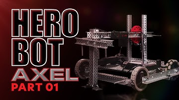 VEX V5 High Stakes | Hero Bot "Axel" | Part 1