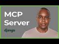 How to add an MCP Server to Your Django Projects