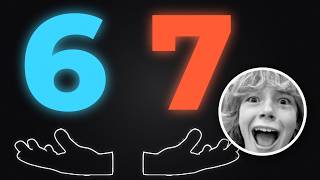Everyone's Saying 6 7 — Math Got There First