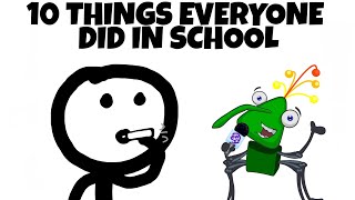 Famous 10 Things Everyone Did In School Wealth