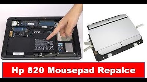 Hp EliteBook 820 G3 Mousepad Replacement | How to Replace Touchpad