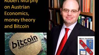 Robert Murphy at Texas Bitcoin Conference 2014 about Austrian Economics, money theory and Bitcoin