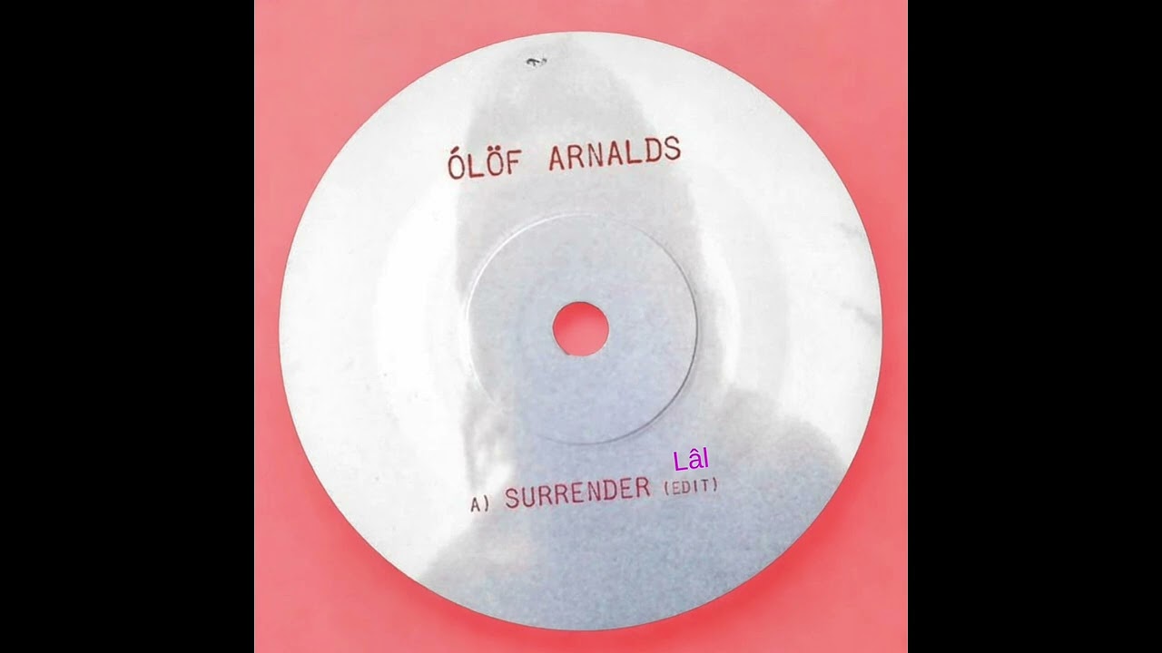 Ólöf Arnalds Surrender múm 12 Tónar 7” Ólöf Arnalds - Surrender ft. Björk (Lâl Edit) - YouTube