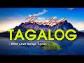 Beautiful Tagalog OPM Love Songs 80s 90s With Lyrics Nonstop | Best Romantiko  Tagalog Love Songs