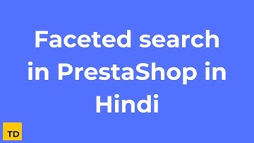 Faceted search in Prestashop in Hindi