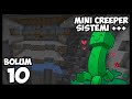 MİNİ CREEPER SİSTEMİ ve DAHASI  | Minecraft Efsane Survival | S3 Bölüm 10