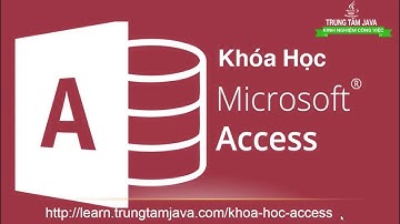Bài 1 - Giới thiệu Ms Access và Cài Đặt Access