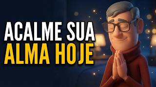 ACALME A ALMA ANTES DE DORMIR  - MINUTO COM DEUS