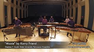 "Moxie" by Korry Friend, SFASU Percussion Ensemble