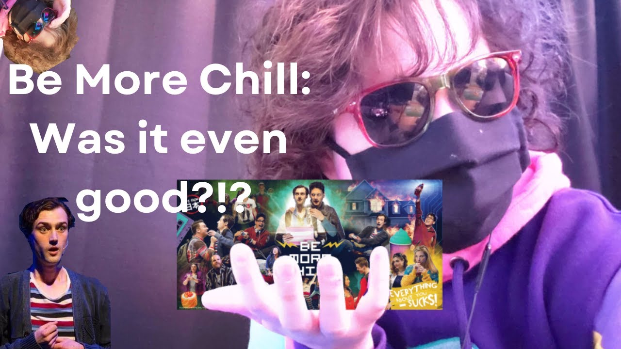 Be More Chill: Original vs Broadway!!