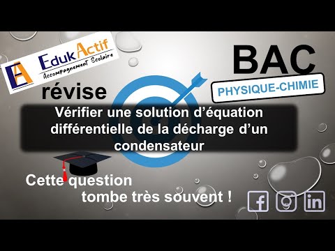 Vérifier la solution d'une équation différentielle en DÉCHARGE-Niveau Terminale-BAC Physique-chimie.