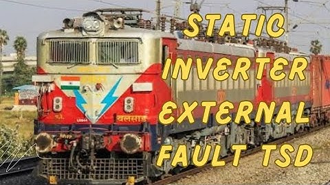 External Fault in SIV Locomotive |