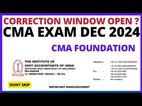 Important Update || CMA Foundation Correction Window for December 2024 ...
