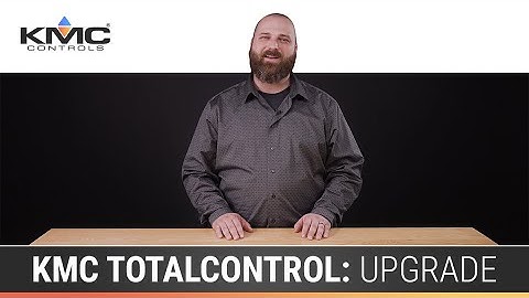 KMC TotalControl: Upgrade