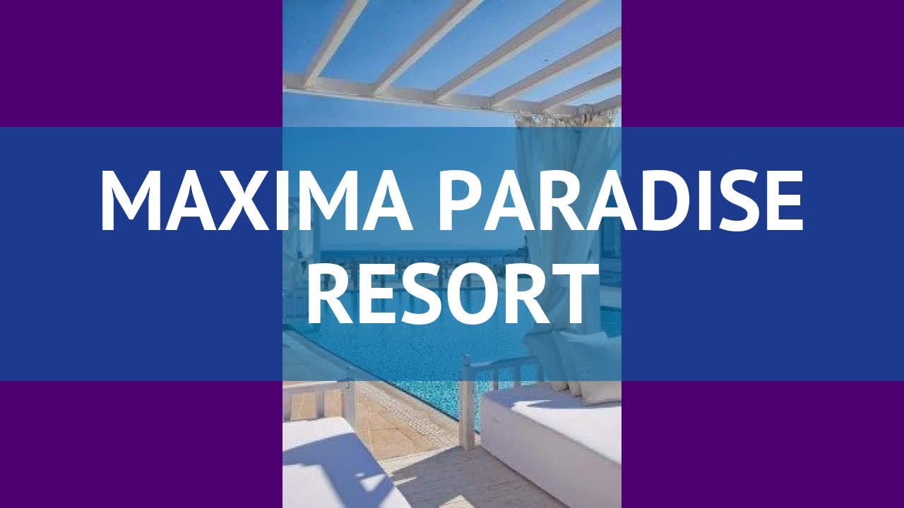 MAXIMA PARADISE RESORT 5* Турция Кушадасы обзор – отель МАХИМА ПАРАДИЗ РЕЗОРТ 5 Кушадасы видео обзор