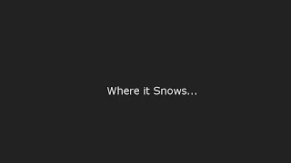 Steam Workshop 3: Where it Snows...