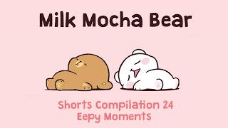 Milk Mocha Bear Shorts Compilation Eepy Moments