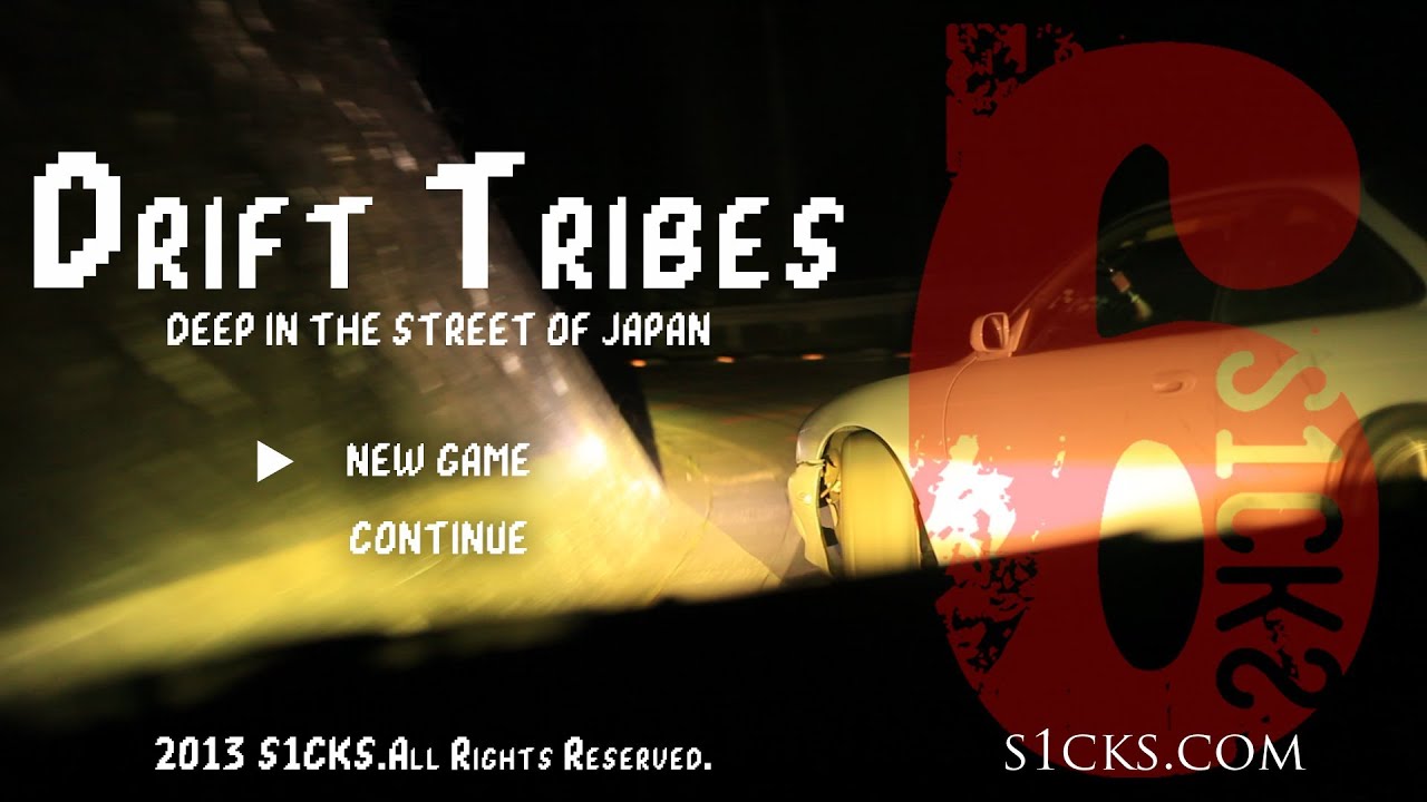 Drift Tribes Trailer - Japan Street Drifting - S1CKS