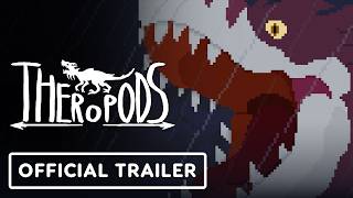 Theropods - Official Release Date Trailer