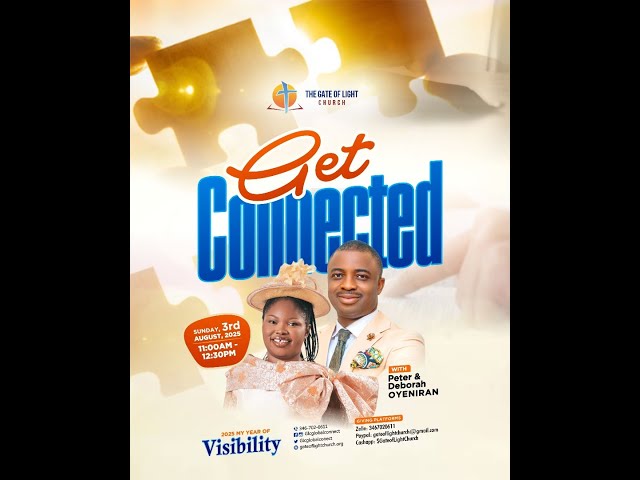 SUNDAY WORSHIP SERVICE II GET CONNECTED! II AUGUST 3RD, 2025