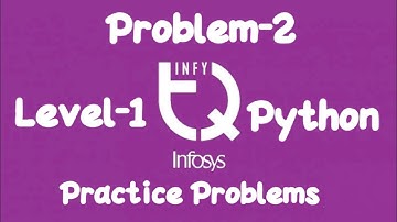 INFYTQ Python Practice Problem Level-1 Problem-2