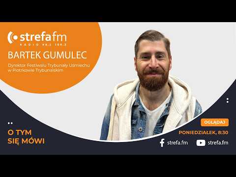 O tym się mówi - Bartek Gumulec