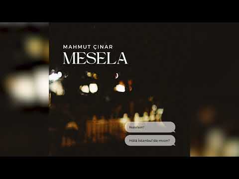 Mahmut Çınar - Mesela (Official Audio)