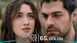 Rüzgarlı Tepe 65. Bölüm Winds Of Love Episode 65