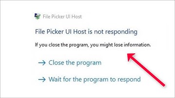 File Picker UI Host is Not Responding Error Windows 11 / 10 / 8  / 7 -  2022 - Fix