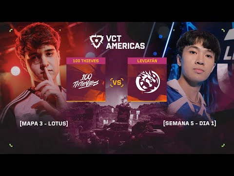 100T vs. LEV | VCT Americas Etapa 2 | Semana 5 - Dia 1 | Mapa 3: Lotus