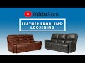 Leather Problems: Loosening
