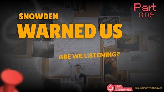 Part 1: Surveillance: Snowden Warned Us ⚠️ Are We Listening #surveillancestate  #surveillance