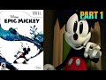 Epic Mickey [04] Wii Longplay pt.1