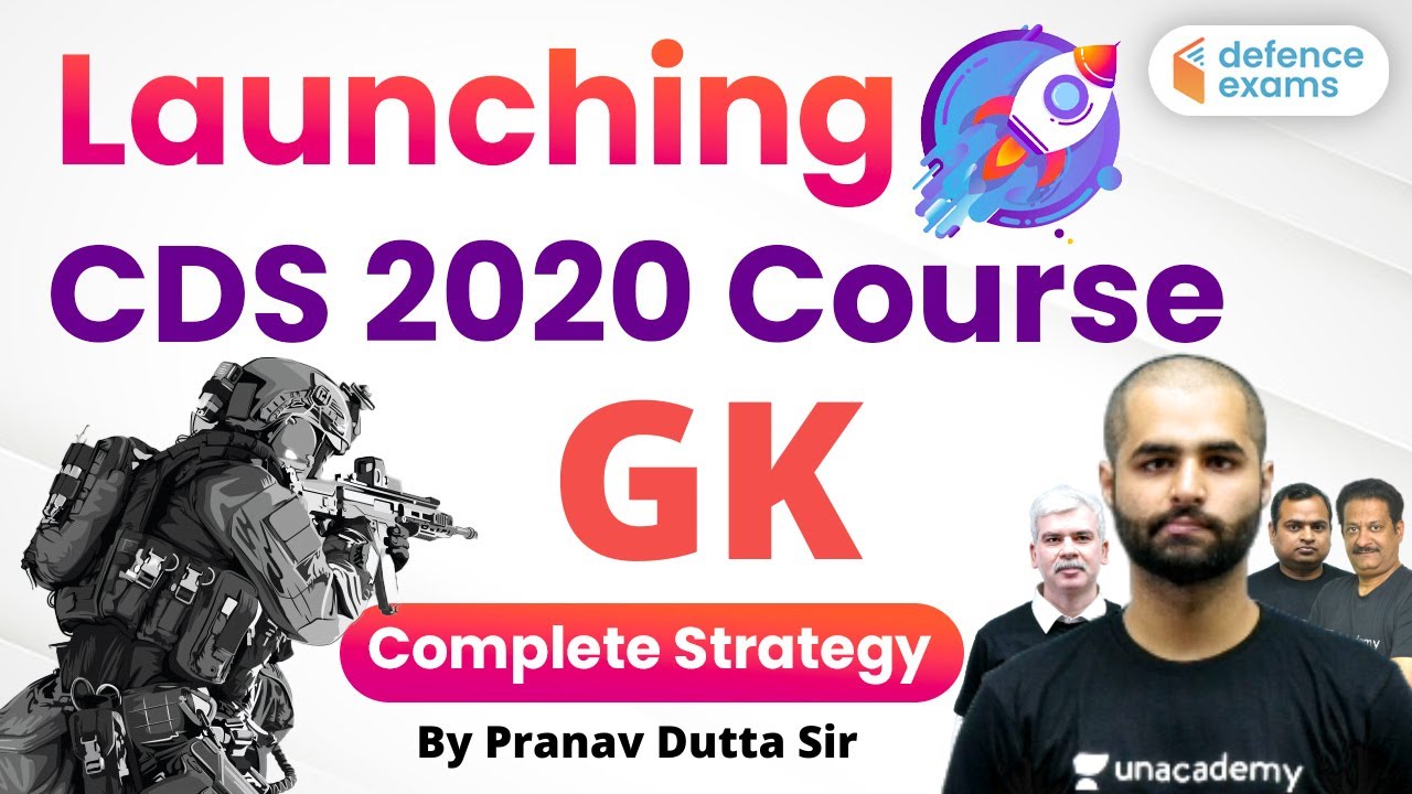 1:00 PM - Launching CDS 2020 Course | GK By Pranav Sir | Complete Strategy