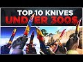 CSGO Best Knives Under $300 (BEST CSGO KNIVES) - YouTube