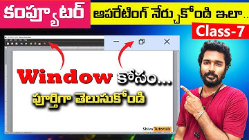 Computer Class - 7 | What is Window in Computer | Parts of a Window | Computer Basics in Telugu