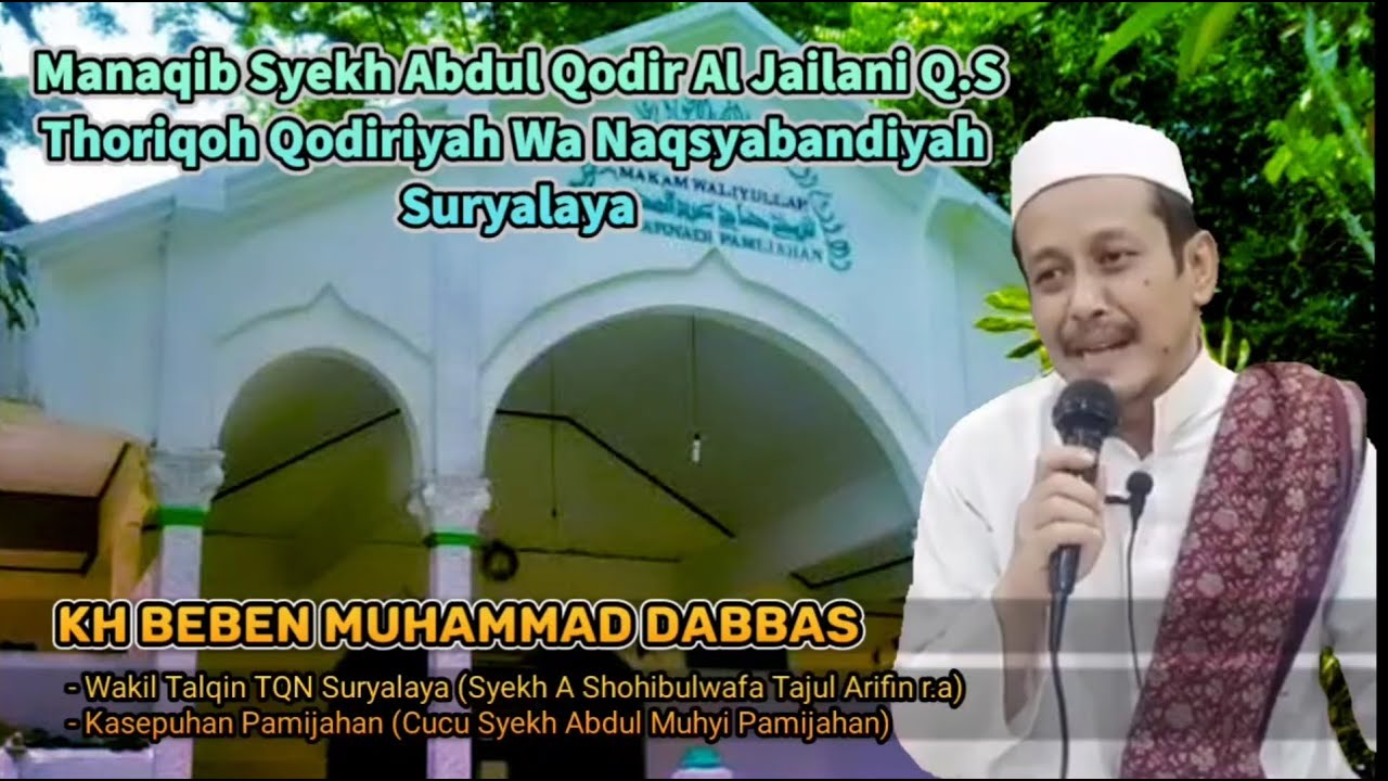 Sanad/Silsilah & Thoriqoh Syekh Abdul Muhyi | Manaqib | KH Beben Muhammad Dabbas