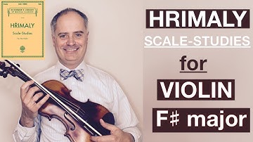 J. Hrimaly Scale-Studies for the Violin - F sharp major