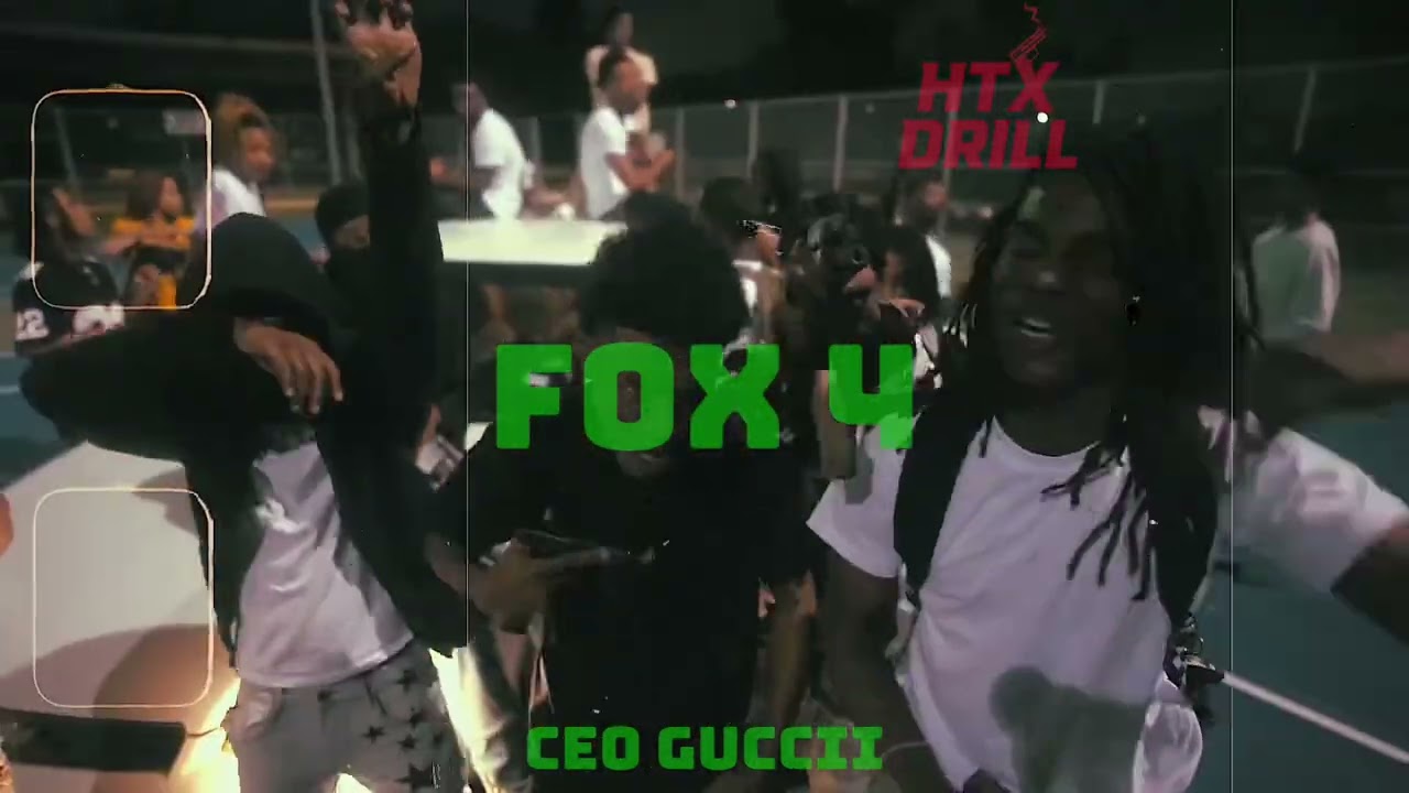Ceo Guccii - FOX 4 (Unofficial Music Video)