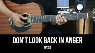 Don't Look Back In Anger - Oasis | EASY Guitar Tutorial with Chords / Lyrics