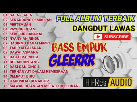 lagu dangdut lawas ❤😘 Gala Gala ❤😘subscribe ya sahabat👭👌🙏❤😘