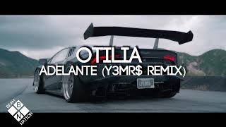 Otilia - Adelante (Y3MR$ Remix) | (lyrics) Resimi